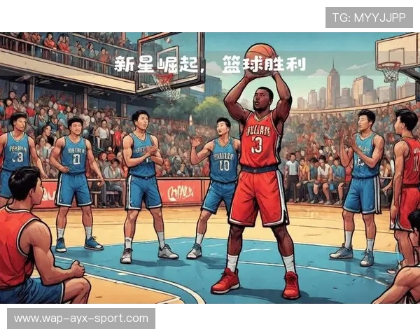 篮球新星崛起，挑战霸主地位！，篮球界的新星